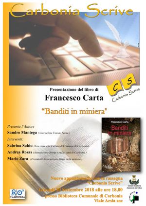 Carbonia Scrive: Banditi in miniera