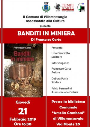 Villamassargia: Banditi in miniera