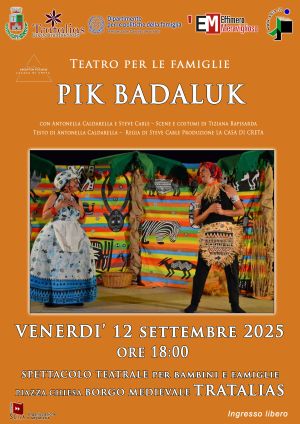 Tratalias: Spettacolo teatrale Pik Badaluk