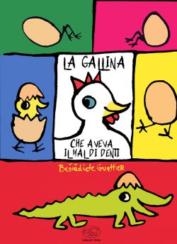 la gallina che aveva mal di denti