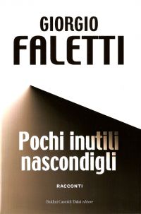 Pochi inutili nascondigli