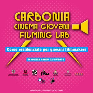 Bando Carbonia Cinema Giovani Filming Lab 2024