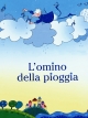 l'omino della pioggia